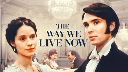 The Way We Live Now still