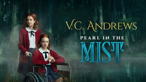V.C. Andrews' Pearl in the Mist still