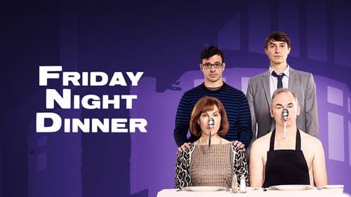 Friday Night Dinner still