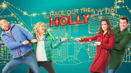 Haul Out the Holly: Lit Up still