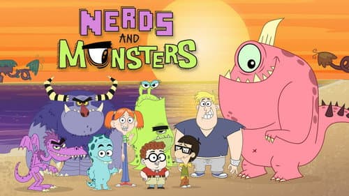 Nerds And Monsters still