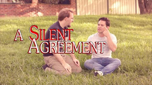 A Silent Agreement still