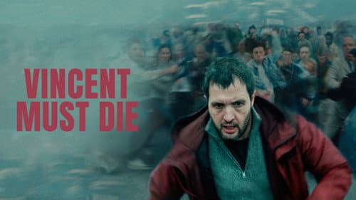 Vincent Must Die still
