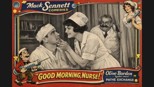 Good Morning, Nurse still