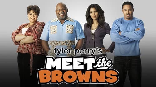 Tyler Perry's Meet the Browns still