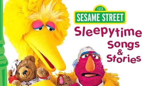 Sesame Street: Sleepytime Songs & Stories still