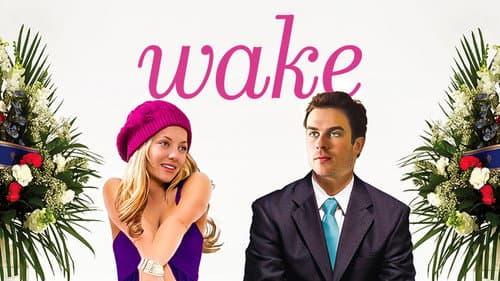 Wake still