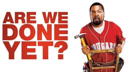 Are We Done Yet? still