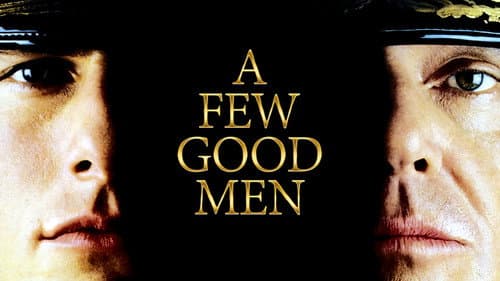 A Few Good Men still