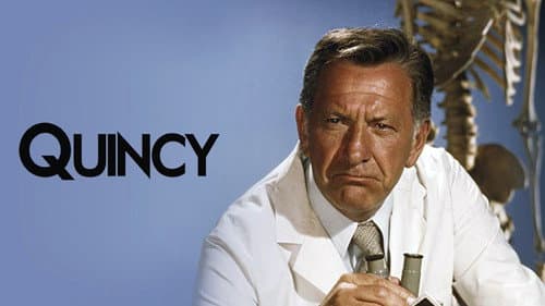 Quincy, M.E. still