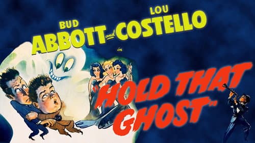 Hold That Ghost still