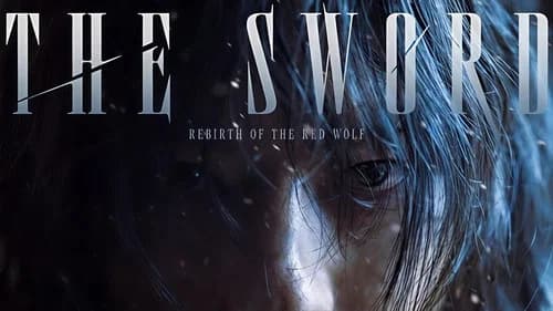 The Sword: Rebirth of the Red Wolf still