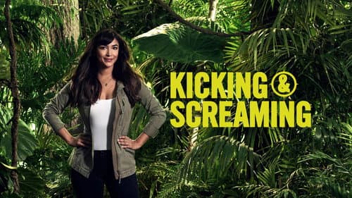 Kicking & Screaming still