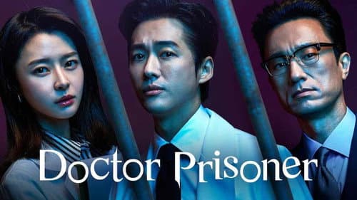 Doctor Prisoner still
