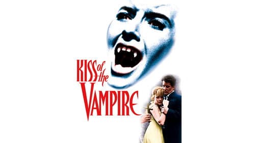 The Kiss of the Vampire still