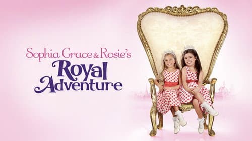Sophia Grace & Rosie's Royal Adventure still