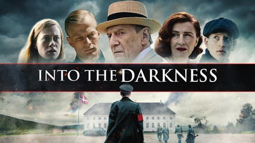 Into the Darkness still