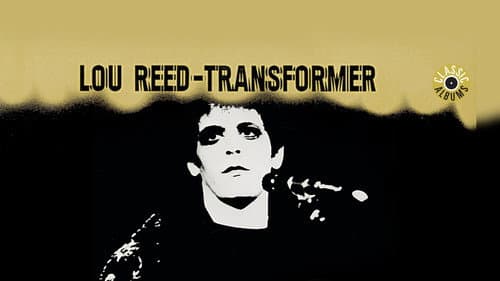 Classic Albums: Lou Reed - Transformer still