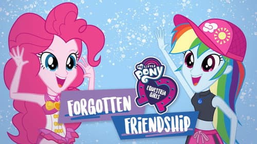 My Little Pony: Equestria Girls - Forgotten Friendship still