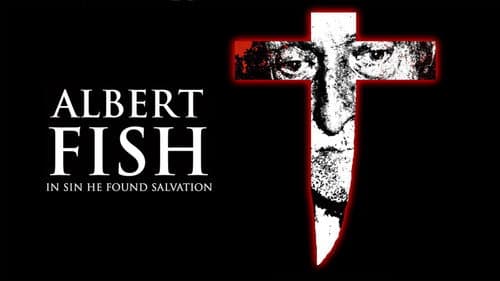Albert Fish: In Sin He Found Salvation still