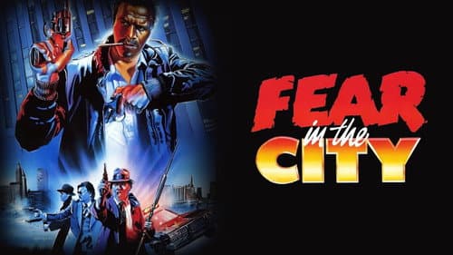 Fear in the City still