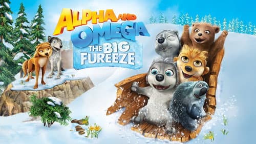 Alpha and Omega: The Big Fureeze still