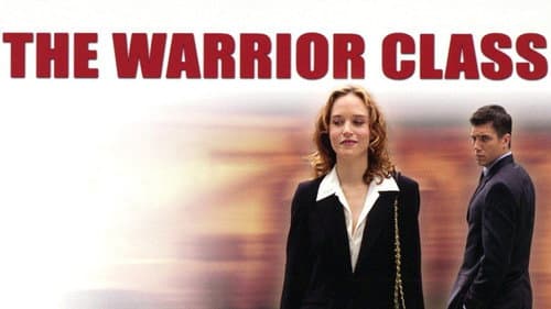 The Warrior Class still