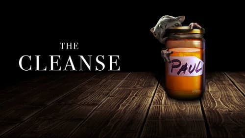 The Cleanse still