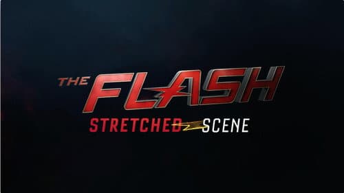 The Flash: Stretched Scene still