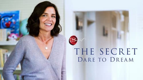 The Secret: Dare to Dream still