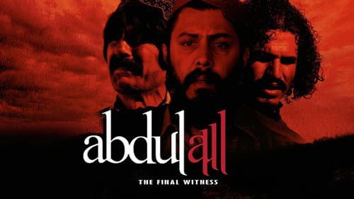 Abdullah : The Final Witness still