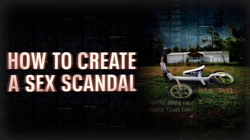 How to Create a Sex Scandal still