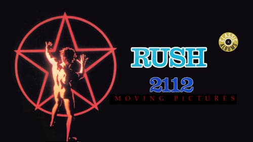 Classic Albums: Rush - 2112 & Moving Pictures still