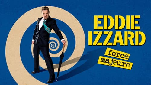 Eddie Izzard: Force Majeure Live still
