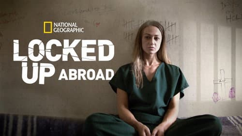 Banged Up Abroad still