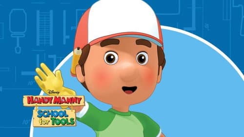 Handy Manny's School for Tools still