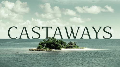 Castaways still