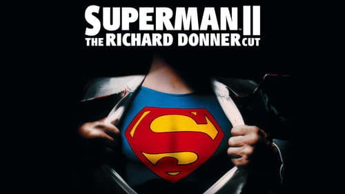 Superman II: The Richard Donner Cut still