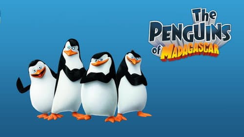 The Penguins of Madagascar still