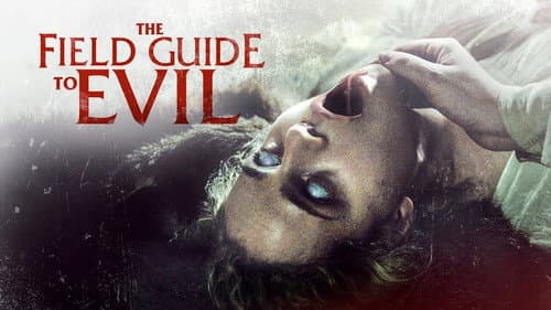 The Field Guide to Evil still