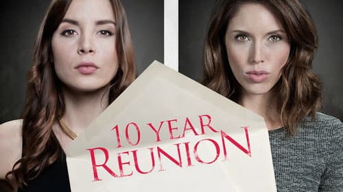10 Year Reunion still