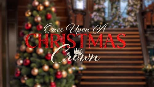 Once Upon a Christmas Crown still