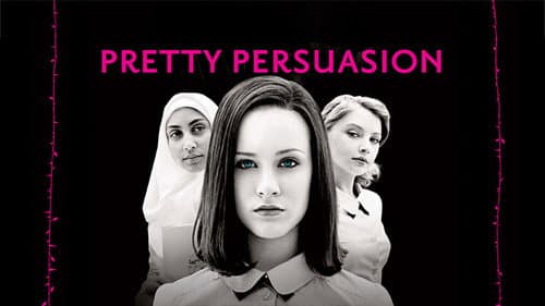 Pretty Persuasion still