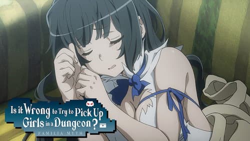 Is It Wrong to Try to Pick Up Girls in a Dungeon? still