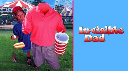 Invisible Dad still