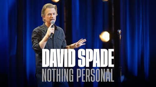 David Spade: Nothing Personal still