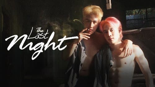 The Last Night still