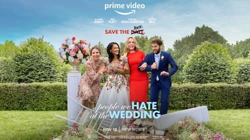 The People We Hate at the Wedding still
