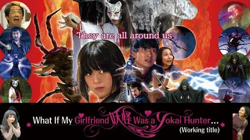 What if My Girlfriend Was a Yokai Hunter... （Working Title) still