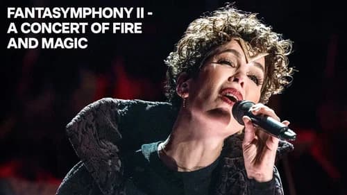 Fantasymphony II - A Concert of Fire and Magic still